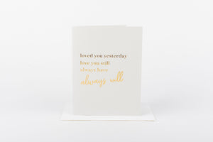 W&C Cards - Loved You Yesterday