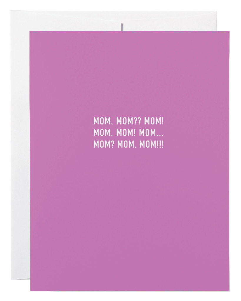 Classy Cards - Mom Mom Mom