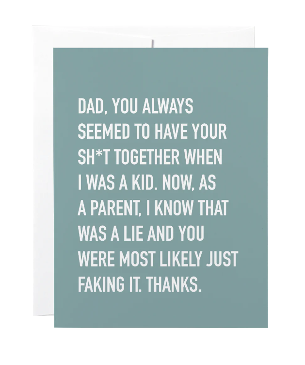 Classy Cards - Sh*t Together Dad