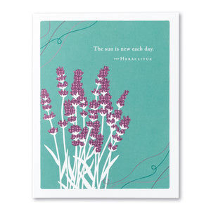 Get Well Card - The Sun is New Each Day