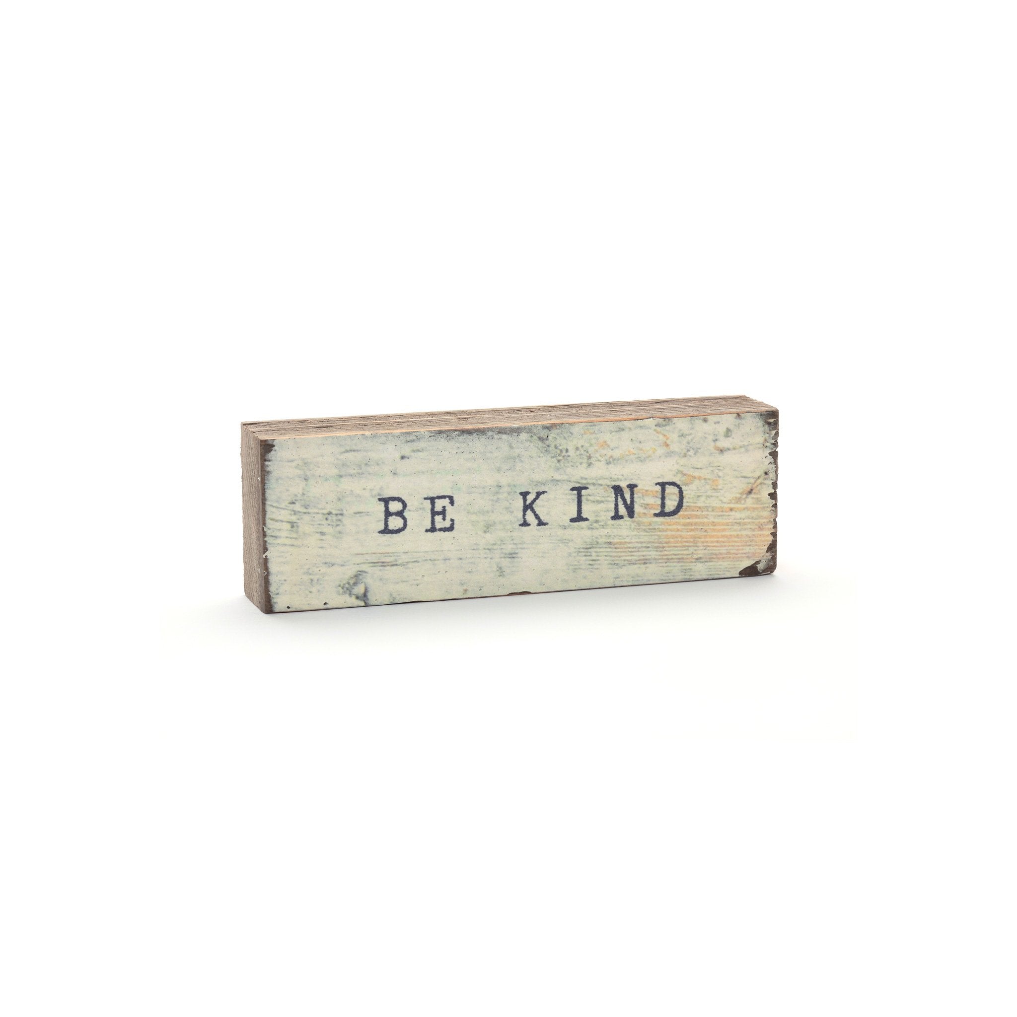 Timber Block - Be Kind