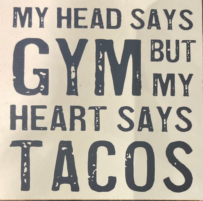 Wood Coaster - My Head Says Gym