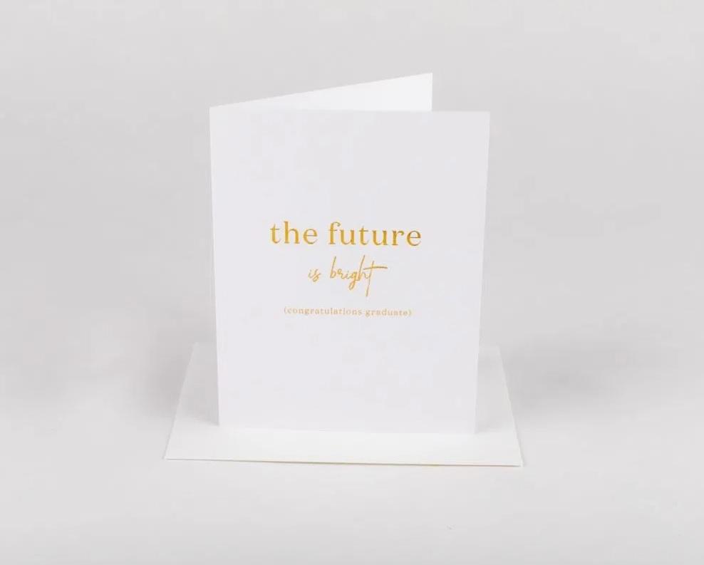 W&C Cards - The future is bright (congratulations graduate)