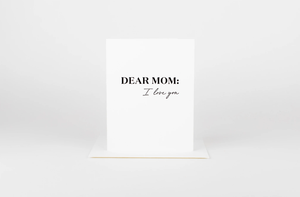 W&C Cards - Dear Mom: I Love You